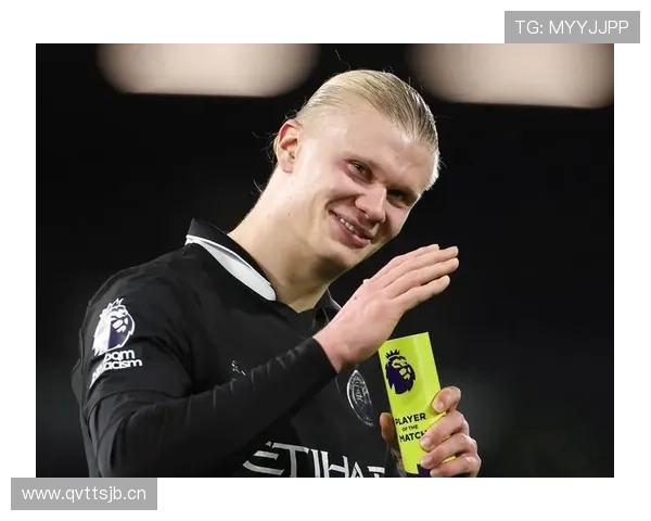 哈兰德终结效率与触球能力解析